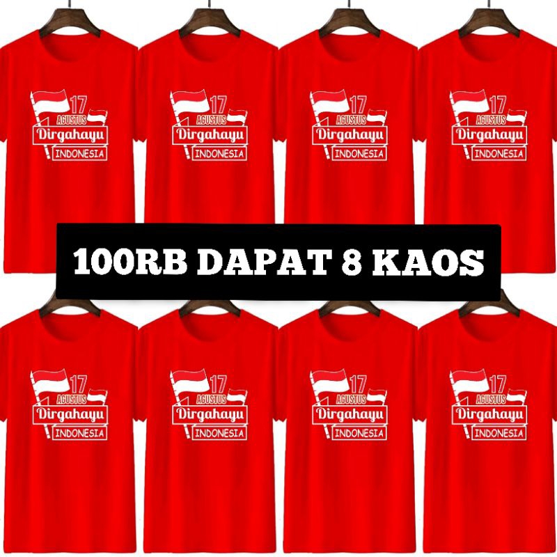 Kaos Agustusan 100rb dapat 8 KAOS HUT RI 17 AGUSTUS TERBARU  Kaos Atasan Pria Wanita