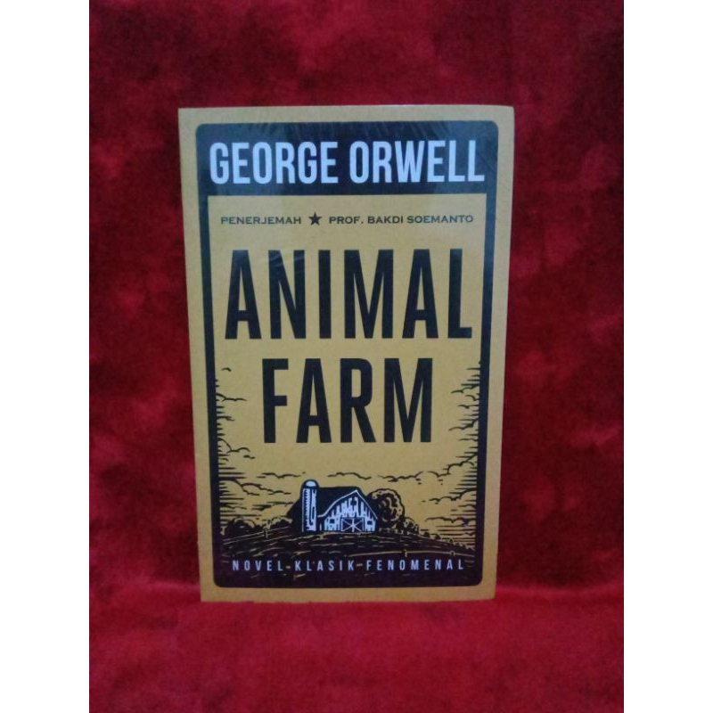 Jual [NEW+ORI] GEORGE ORWELL - ANIMAL FARM : Novel Klasik Fenomenal ...