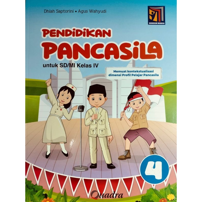Jual Pendidikan Pancasila Kelas 4 SD Penerbit Quadra Kurikulum Merdeka ...