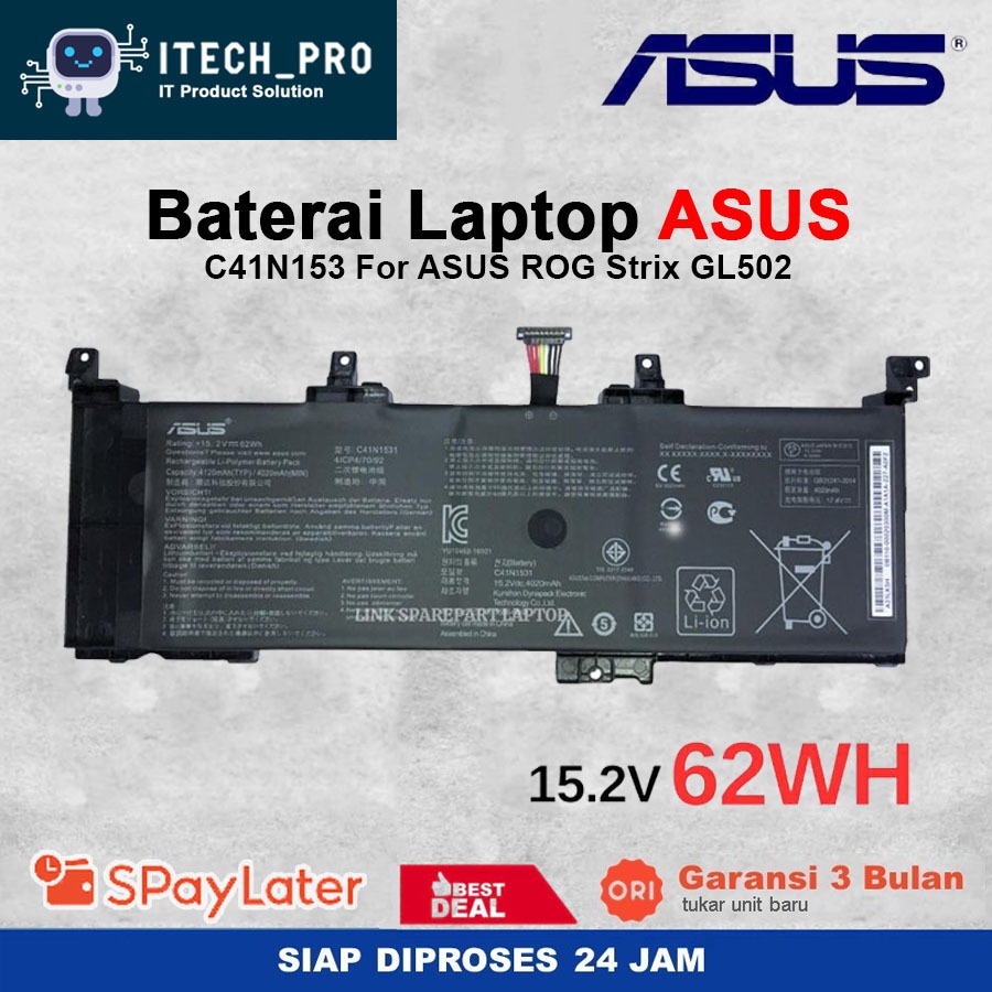 Jual ORI Sparepart Baterai Asus ROG STRIX Tipe C41N1531 GL502VY GL502VS ...