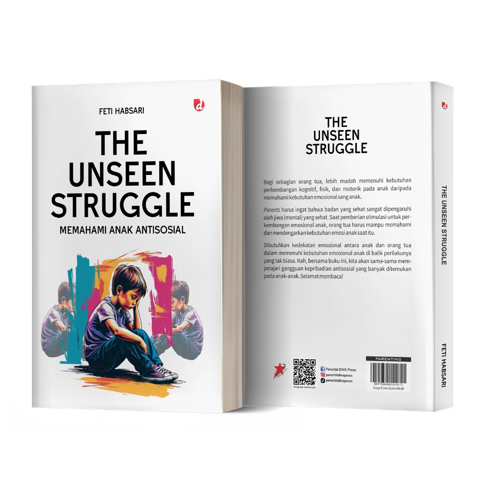 Jual KODE Y43R Buku The Unseen Struggle Memahami Anak Antisosial Feti