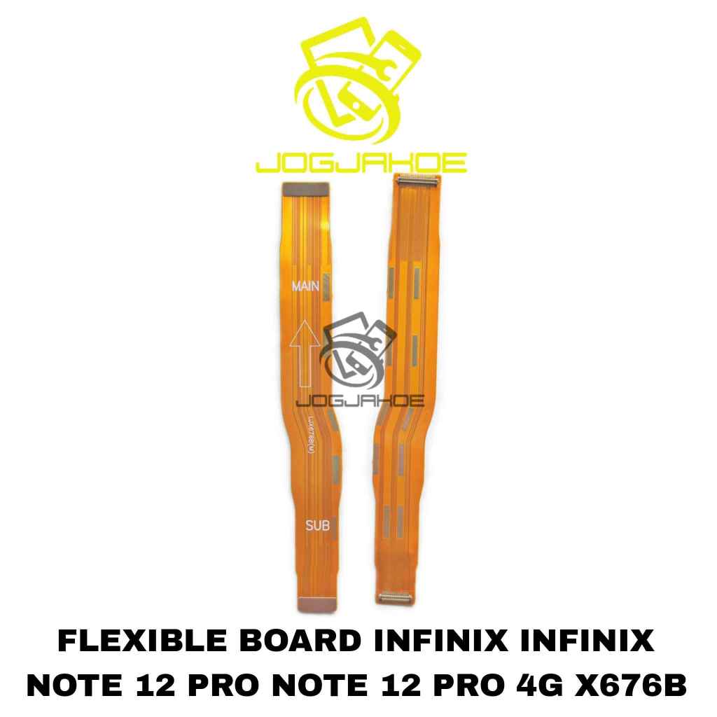 Jual FLEXI MAIN BOARD INFINIX NOTE 12 PRO 4G X676B FLEXIBLE | Shopee ...