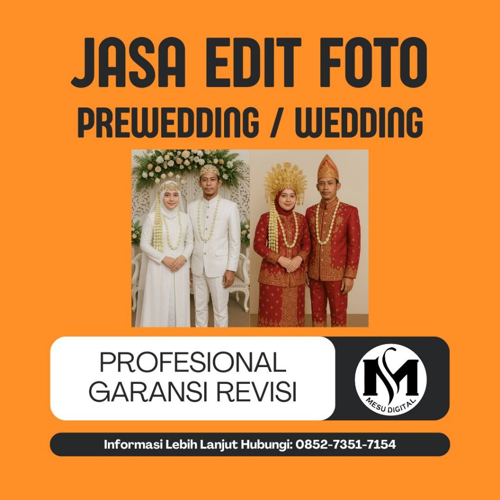 JASA EDIT FOTO PREWEDDING / WEDDING (BEBAS REQUEST MODEL)