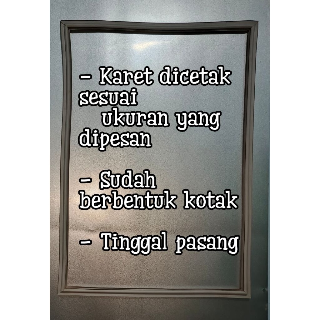 Jual Karet Pintu Showcase Polytron / RSA / AQUA ukuran Custom | Shopee ...