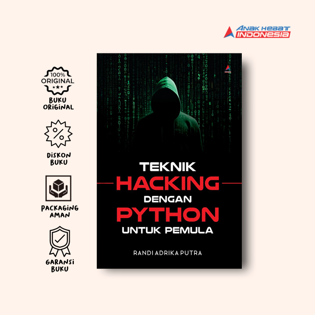 Jual Buku Teknik Hacking Dengan Python Untuk Pemula - Randi Adrika ...