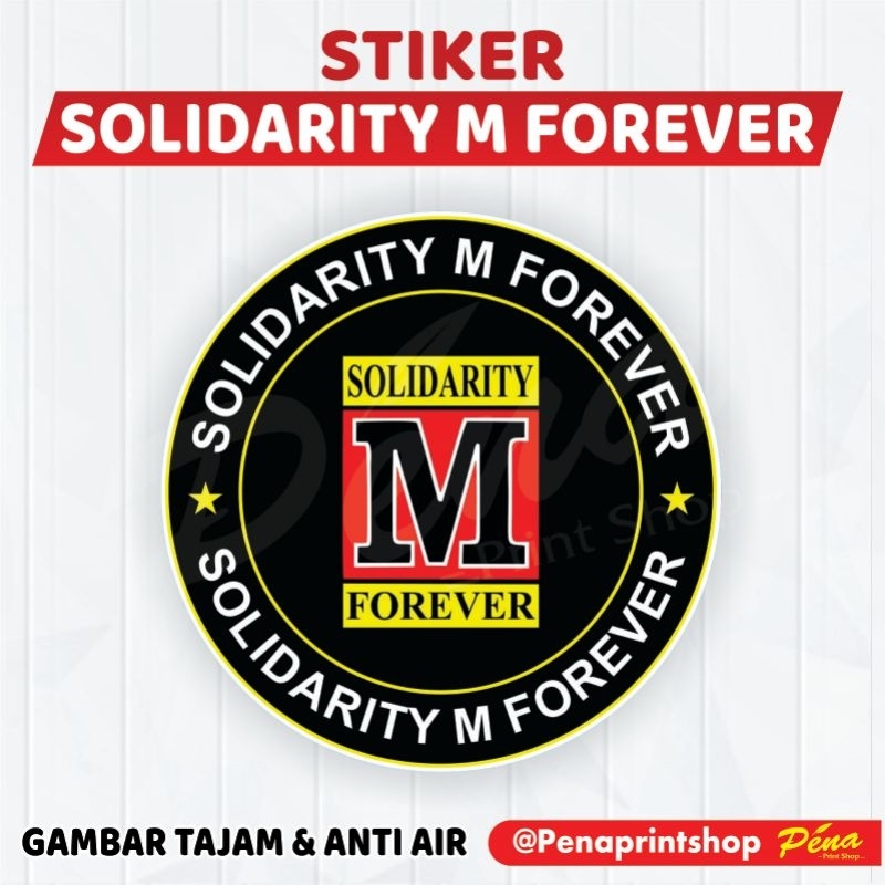 Jual Sticker Stiker SOLIDARITY M FOREVER / Stiker M Solver Teknik Mesin ...
