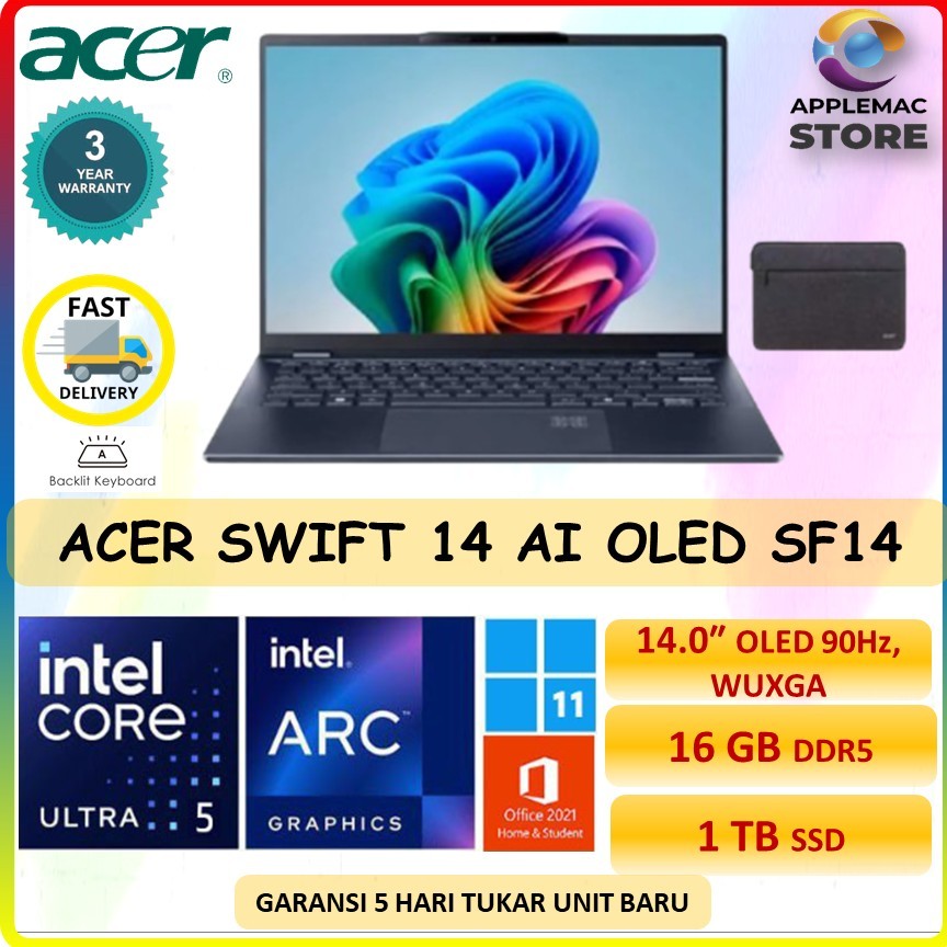 Jual ACER SWIFT 14 AI OLED SF14 ULTRA 5 226V 16GB 1TB W11+OHS 14.0WUXGA ...