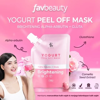 FAV Beauty Yogurt Brightening Peel Off Mask Alpha Arbutin + Gluta | Masker Peel Off Kulit Wajah Kusam Mencerahkan Melembutkan BPOM