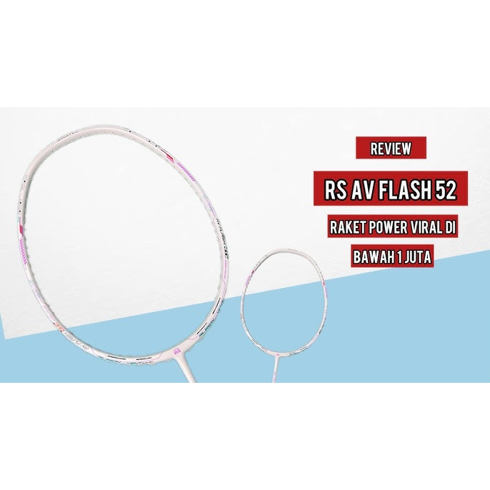 Jual Raket Badminton RS AV FLASH 52 Speed Power | Shopee Indonesia