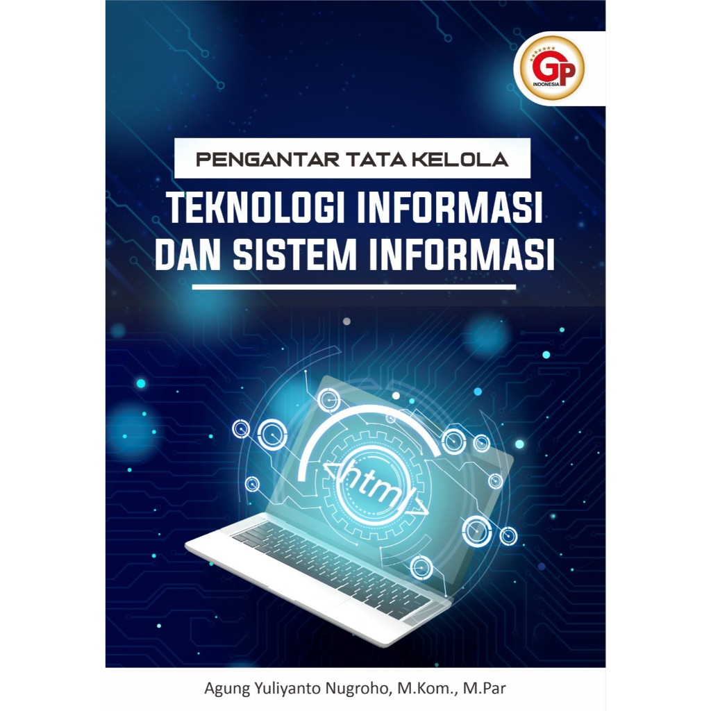 Jual PENGANTAR TATA KELOLA TEKNOLOGI INFORMASI DAN SISTEM INFORMASI ...