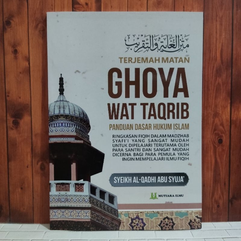 Jual Terjemah matan ghoya GHOYA WATTAGRIB wattagrib Matan abu Shuja ...