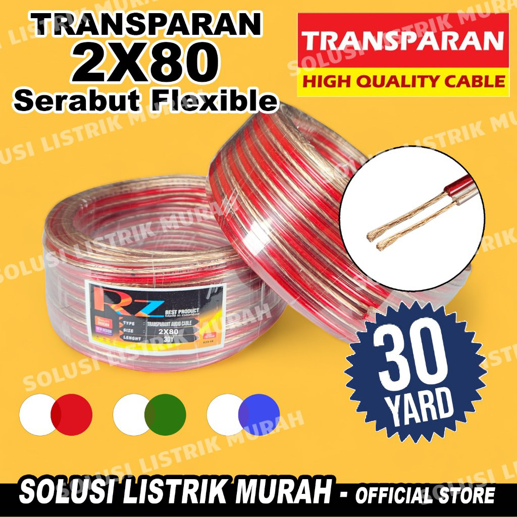 Jual Kabel Listrik Transparan Kabel Serabut 2x80 Roll 30 Yard Kabel ...
