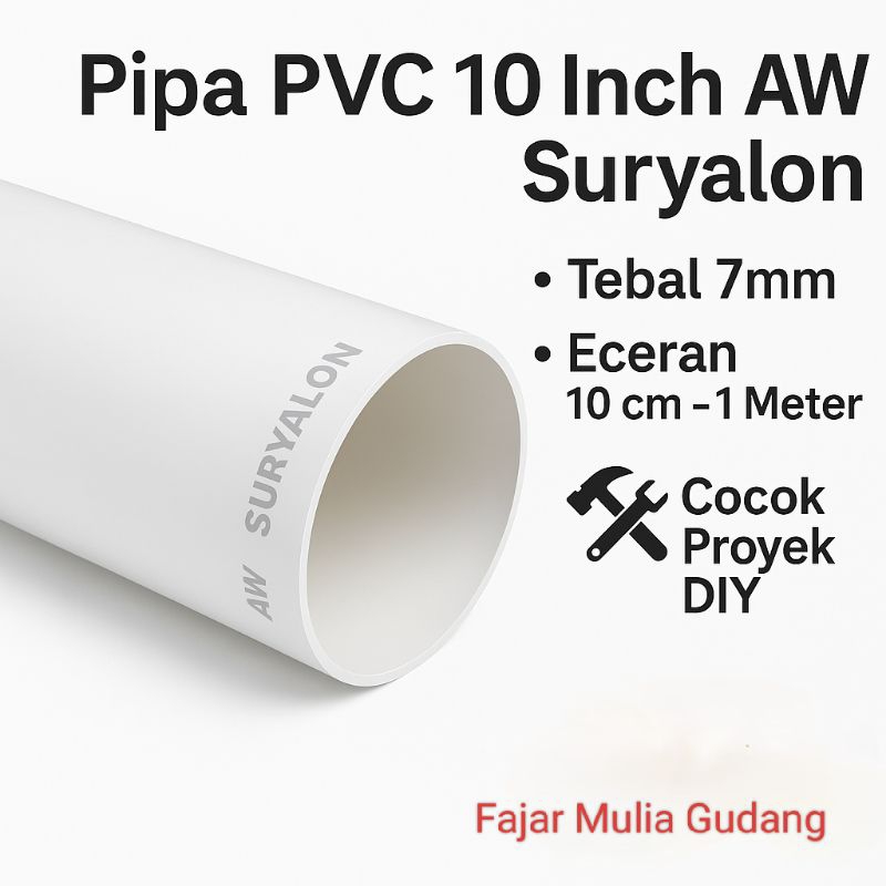 Jual Pipa PVC Putih 10 Inch AW Suryalon | Tebal 7mm | Eceran 100cm 1 ...