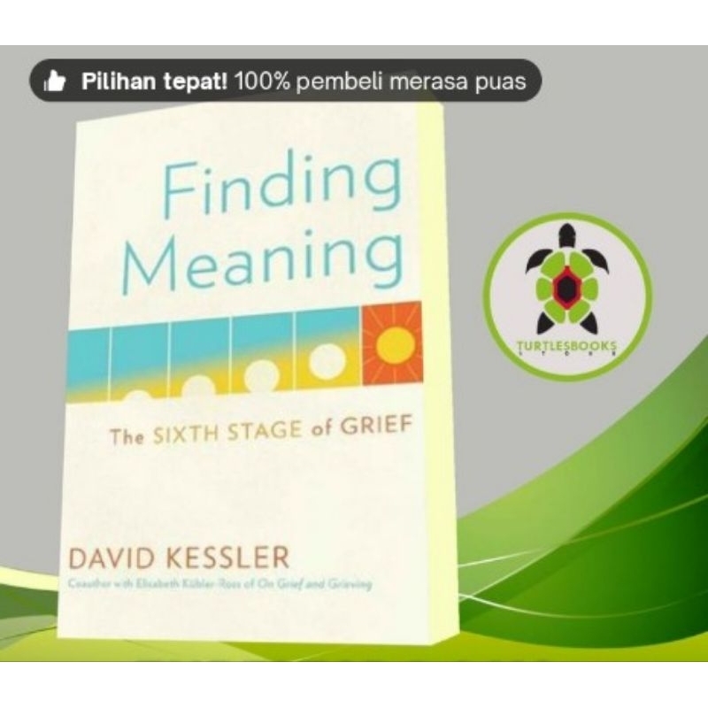 Jual Buku Finding Meaning The Sixth Stage of Grief Shopee