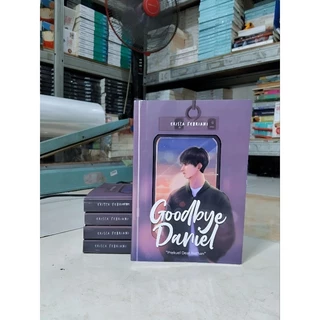 ( PROMO BUKU MURAH ORIGINAL ) BUKU NOVEL / REMAJA / DEWASA / ROMANCE / FIKSI / GOODBYE DANIEL - ERISCA FEBRIANI