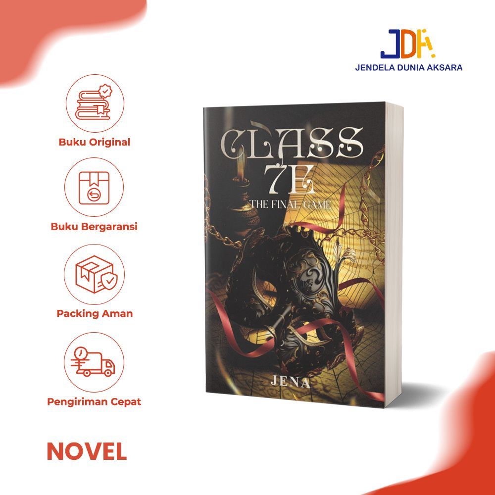 Jual Novel - CLASS 7E THE FINAL GAME - Jena - AKAD | Shopee Indonesia