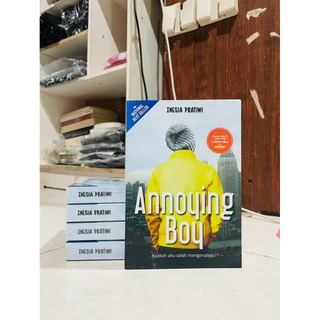 ( PROMO BUKU MURAH ORIGINAL ) BUKU NOVEL / REMAJA / DEWASA / ROMANCE / FIKSI / ANNOYING BOY - INESIA PRATIWI