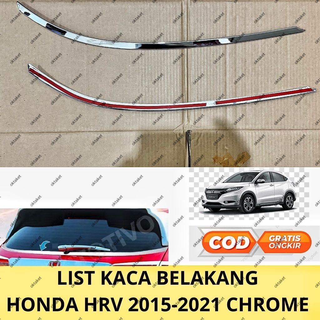 Jual List kaca belakang Honda HRV 2016 2018 2020 2021 chrome rear ...