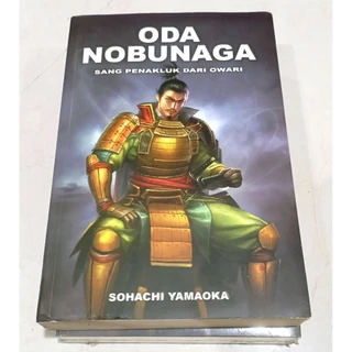 ( OBRAL ) BUKU NOVEL SEJARAH SASTRA // ODA NOBUNAGA 5 // ORIGINAL