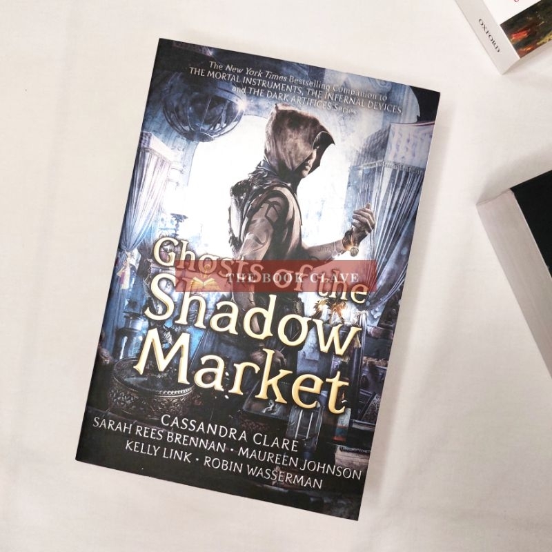 Jual Ghosts at the Shadow Market - Cassandra Clare (Finalized PO ...
