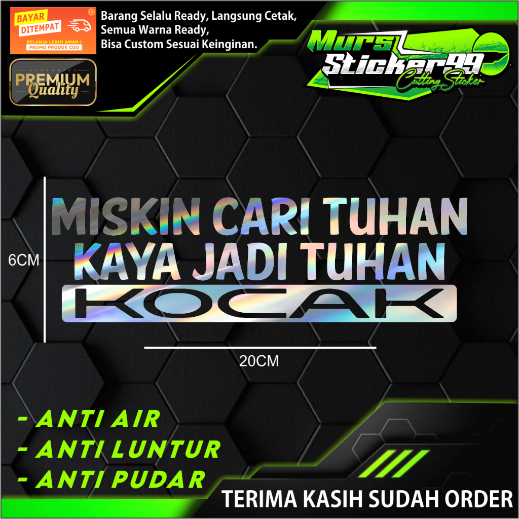 Jual Sticker MISKIN CARI TUHAN KAYA JADI TUHAN KOCAK Cocok Untuk Motor ...