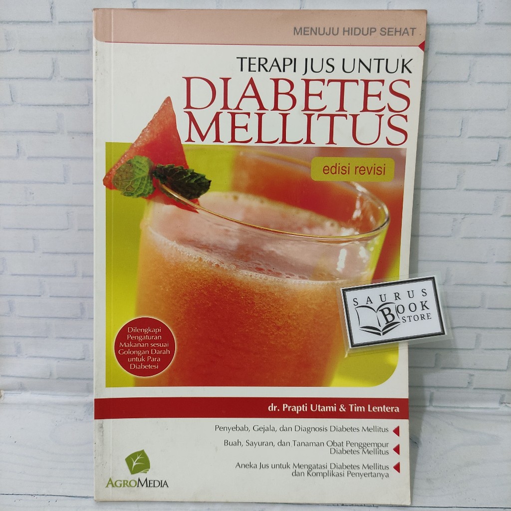 Jual (ORIGINAL) Buku Terapi Jus Untuk Diabetes Mellitus - Edisi Revisi ...