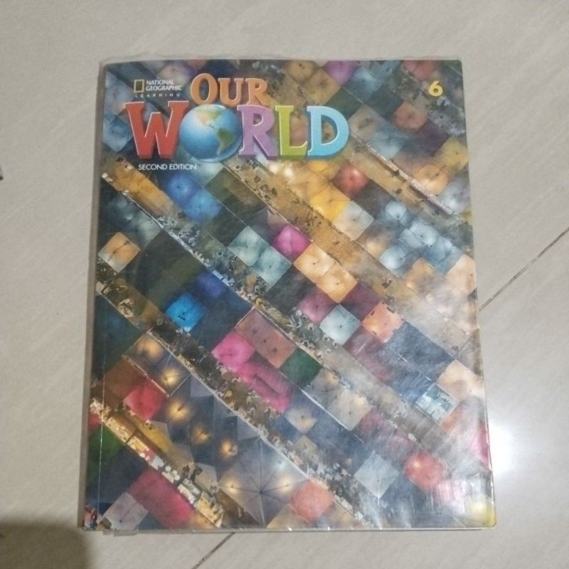 Jual BUKU ORI BUKU OUR WORLD STUDENTS BOOK 6 PENERBIT NATIONAL ...