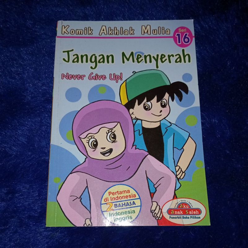 Jual komik akhlak mulia 16 - jangan menyerah (never give up) | Shopee ...
