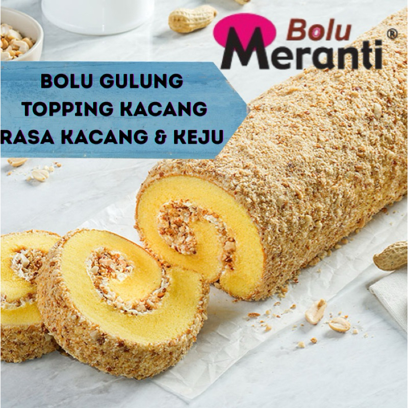 Jual BOLU GULUNG MERANTI TOPPING KACANG RASA KACANG & KEJU | Shopee ...