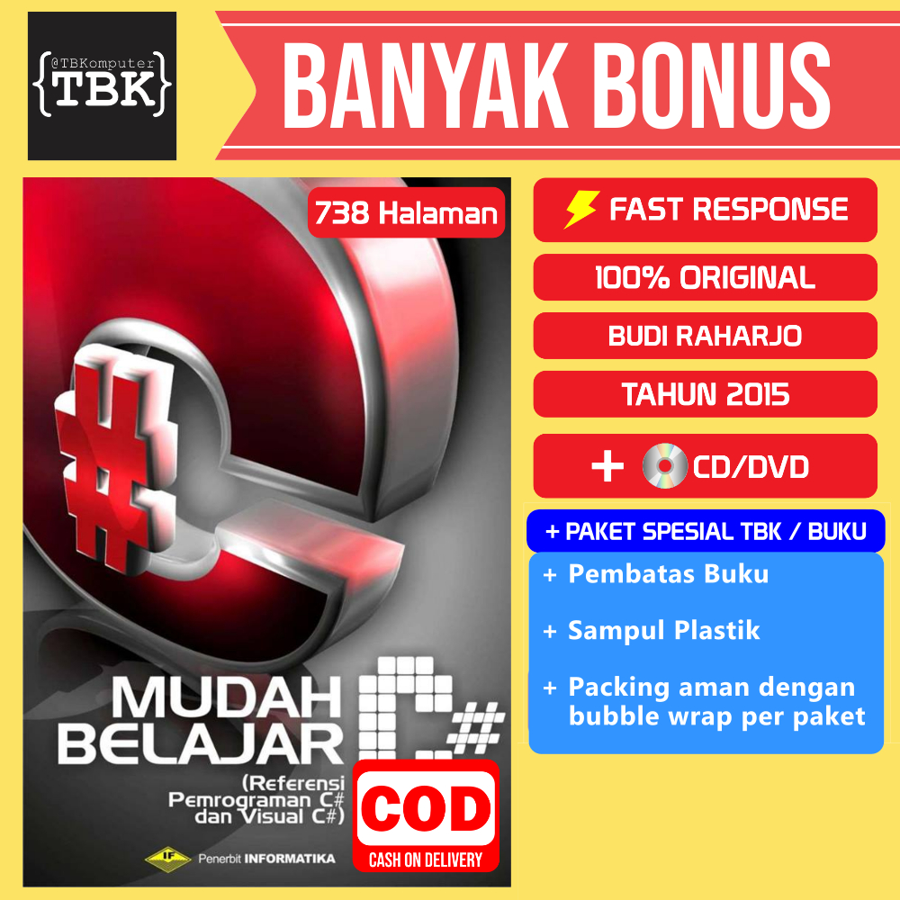 Jual BUKU MUDAH BELAJAR C# PEMROGRAMAN C# DAN VISUAL C# BUDI RAHARJO ...