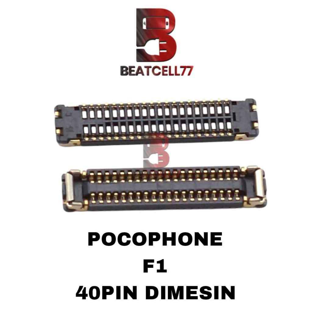 Jual Konektor Lcd Pocophone F1 Connector Lcd 40 Pin | Shopee Indonesia