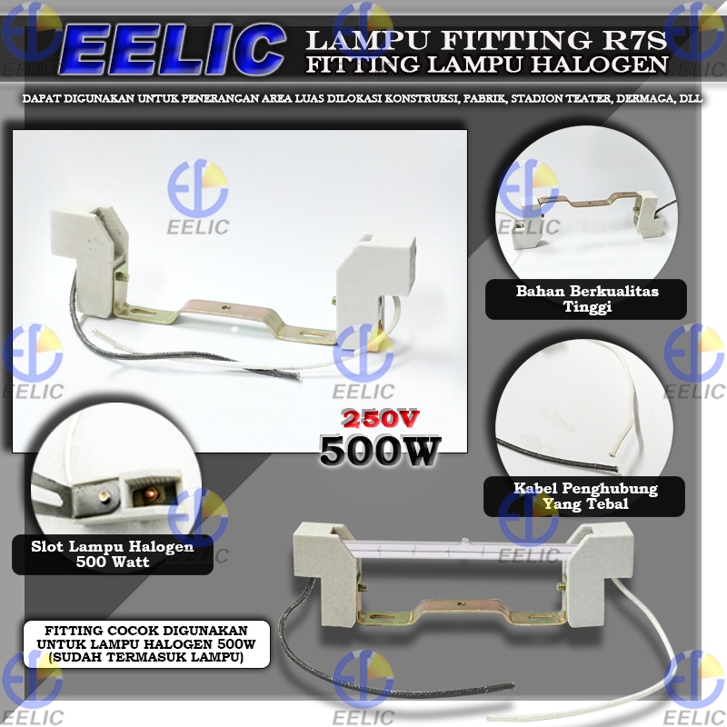 Jual EELIC FIG-HALOGEN MIX FITTING R7S DAN LAMPU HALOGEN 500W DUDUKAN ...