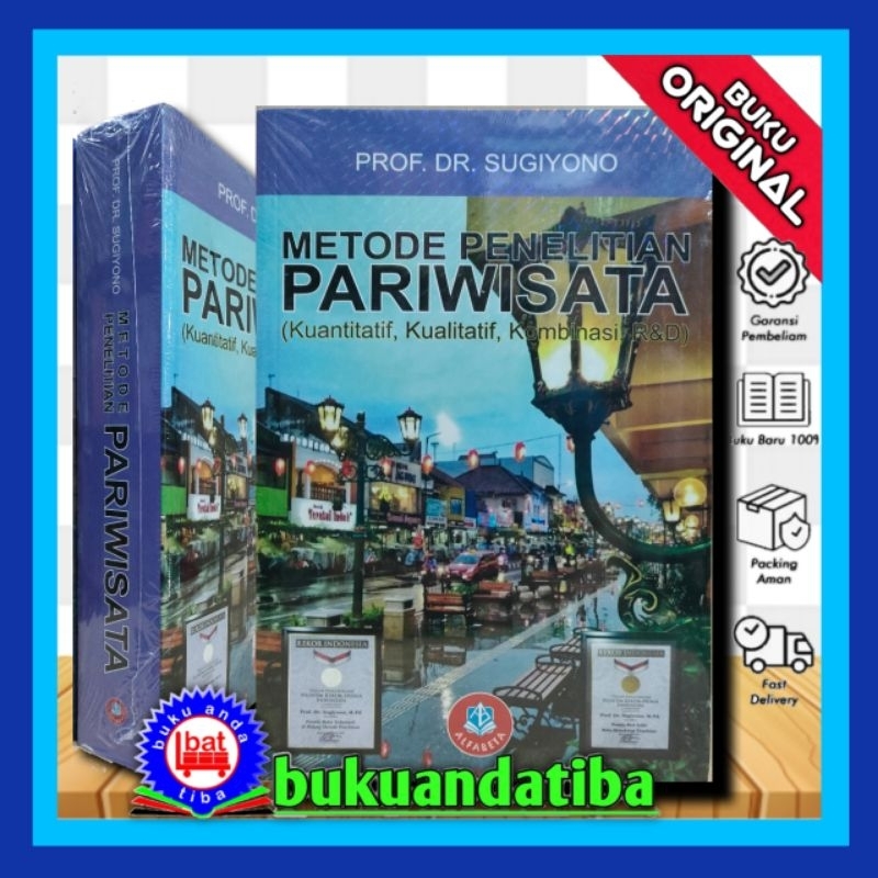 Jual METODE PENELITIAN PARIWISATA - PROF.DR.SUGIYONO | Shopee Indonesia