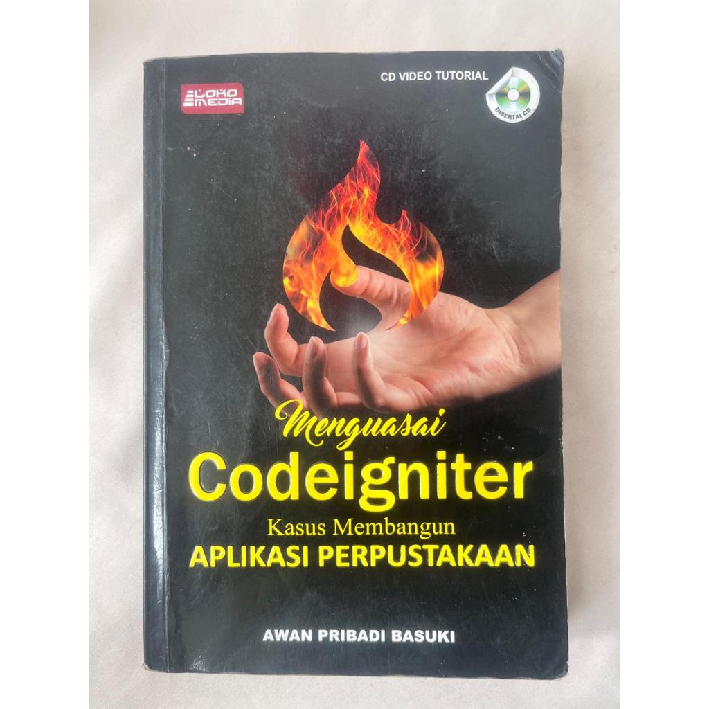 Jual Buku Menguasai Codeigniter kasus Aplikasi perpustakaan- Preloved ...