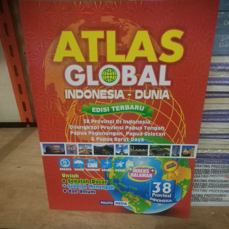 Jual BUKU ATLAS GLOBAL INDONESIA -DUNIA EDISI TERBARU 38 PROVINSI ...