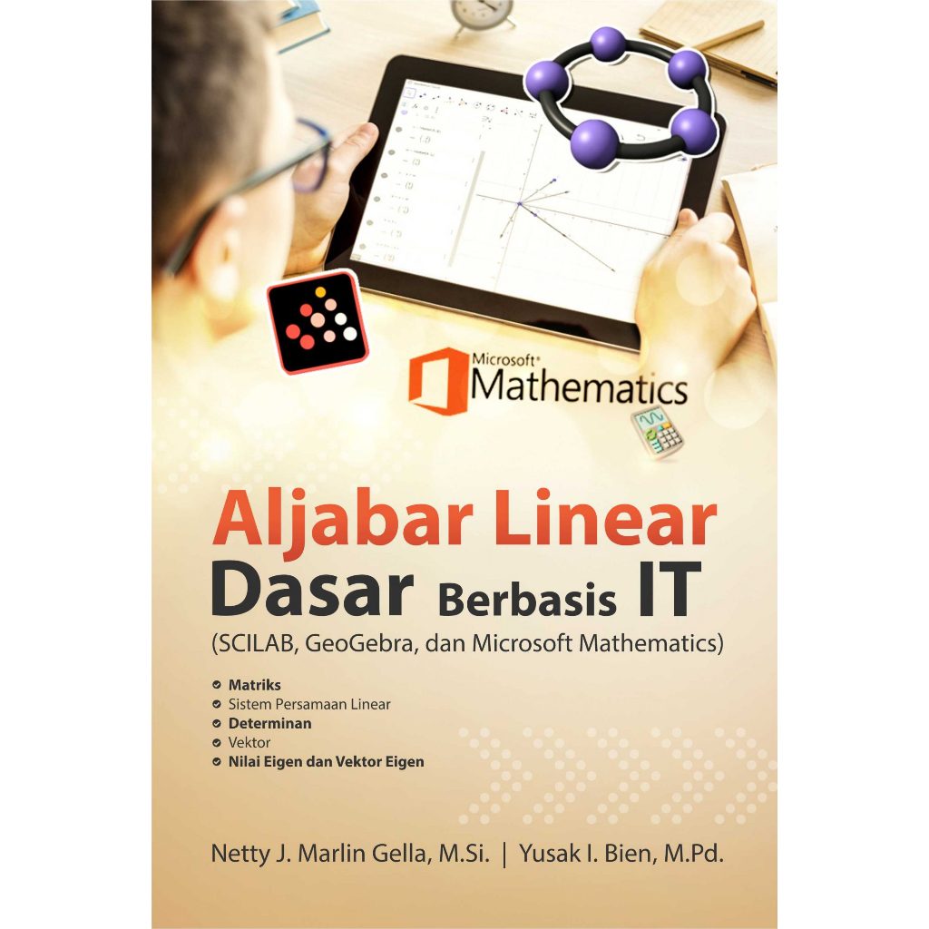 Jual Buku Aljabar Linear Dasar Berbasis IT (Scilab, Geogebra Dan ...