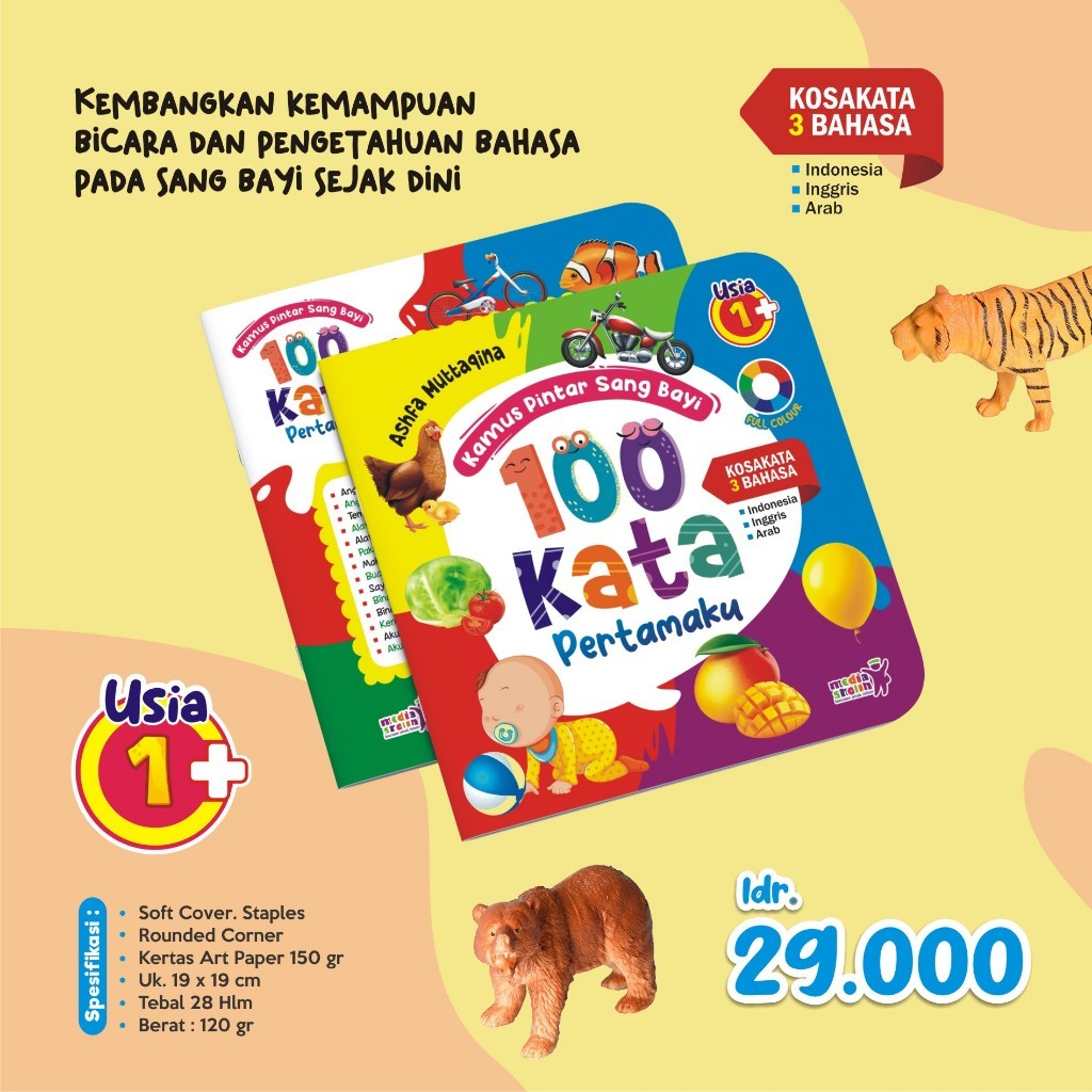 100 Kata Pertamaku "Kamus Pintar SANG BAYI" (Full Colour)