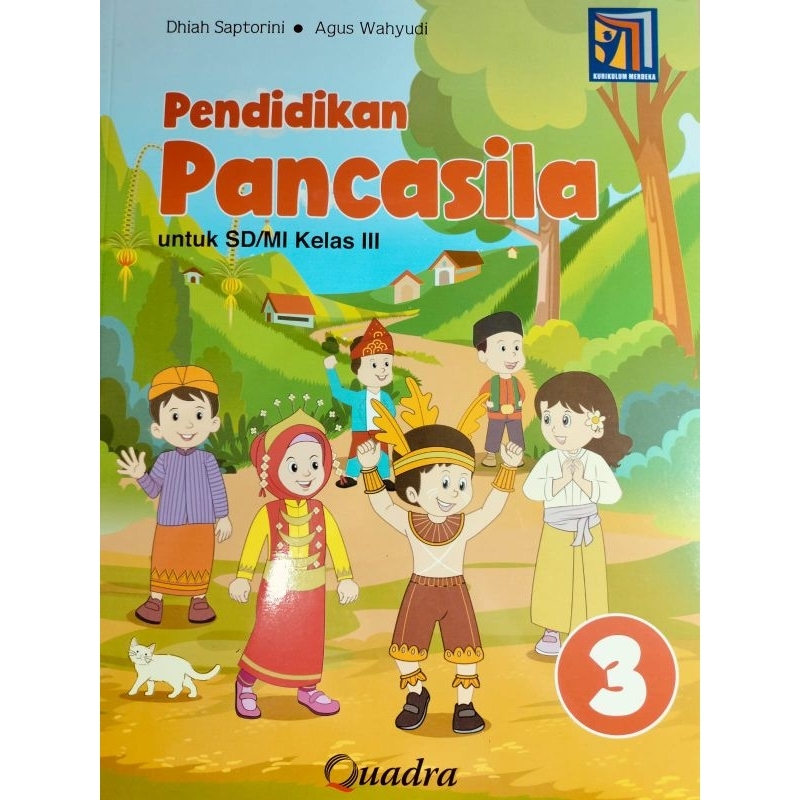 Jual Pendidikan Pancasila Kelas 3 SD Penerbit Quadra Kurikulum Merdeka ...