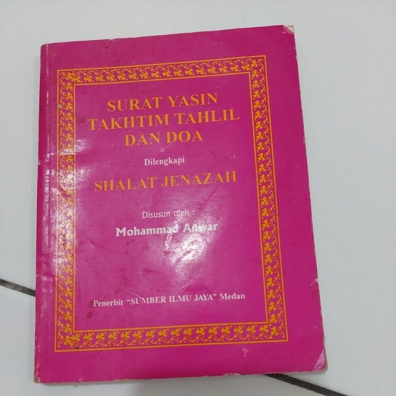 Jual SURAT YASIN TAKHTIM TAHLIL DAN DOA DILENGKAPI SHALAT JENAZAH
