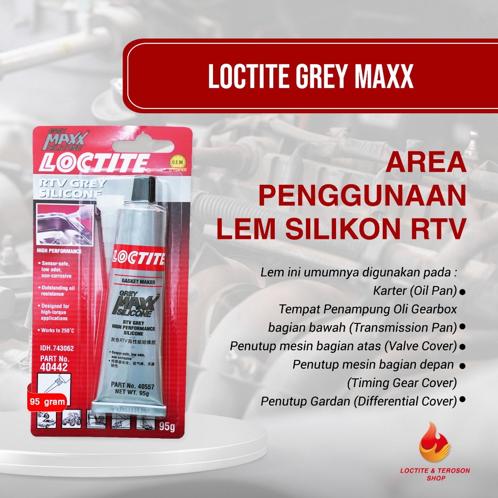 Jual LEM SILIKON RTV TAHAN PANAS TINGGI LOCTITE GREY MAXX 95 GRAM ...