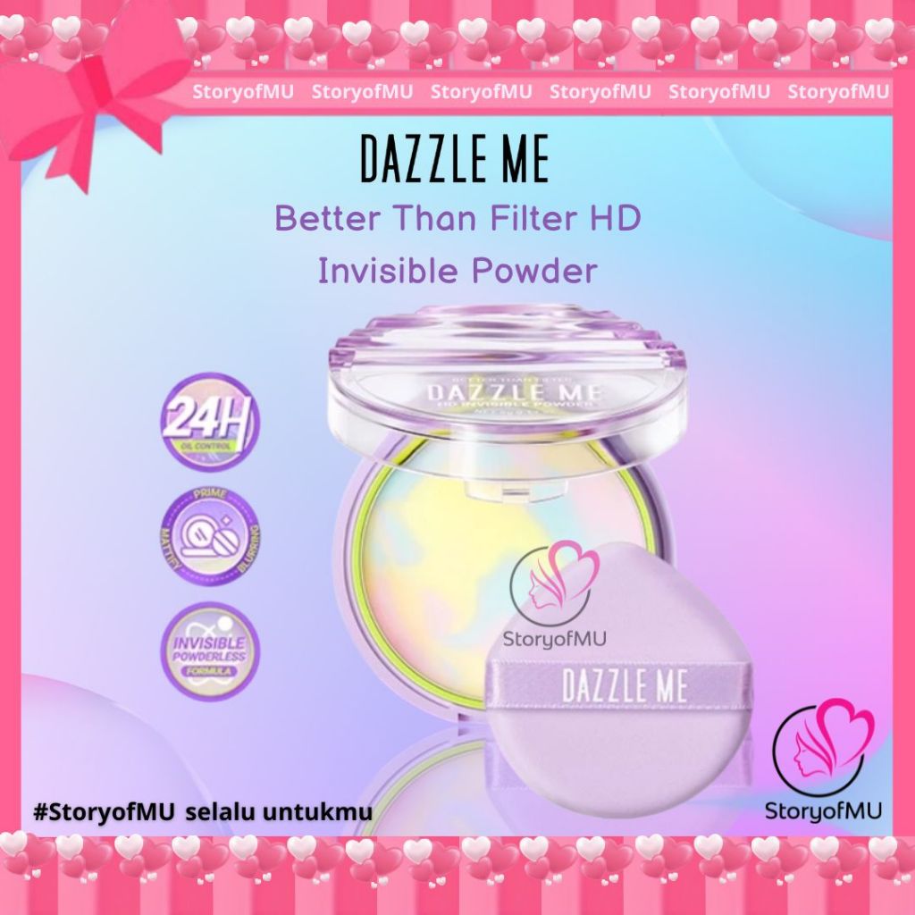 Jual StoryofMU - DAZZLE ME Better Than Filter HD Invisible Powder ...