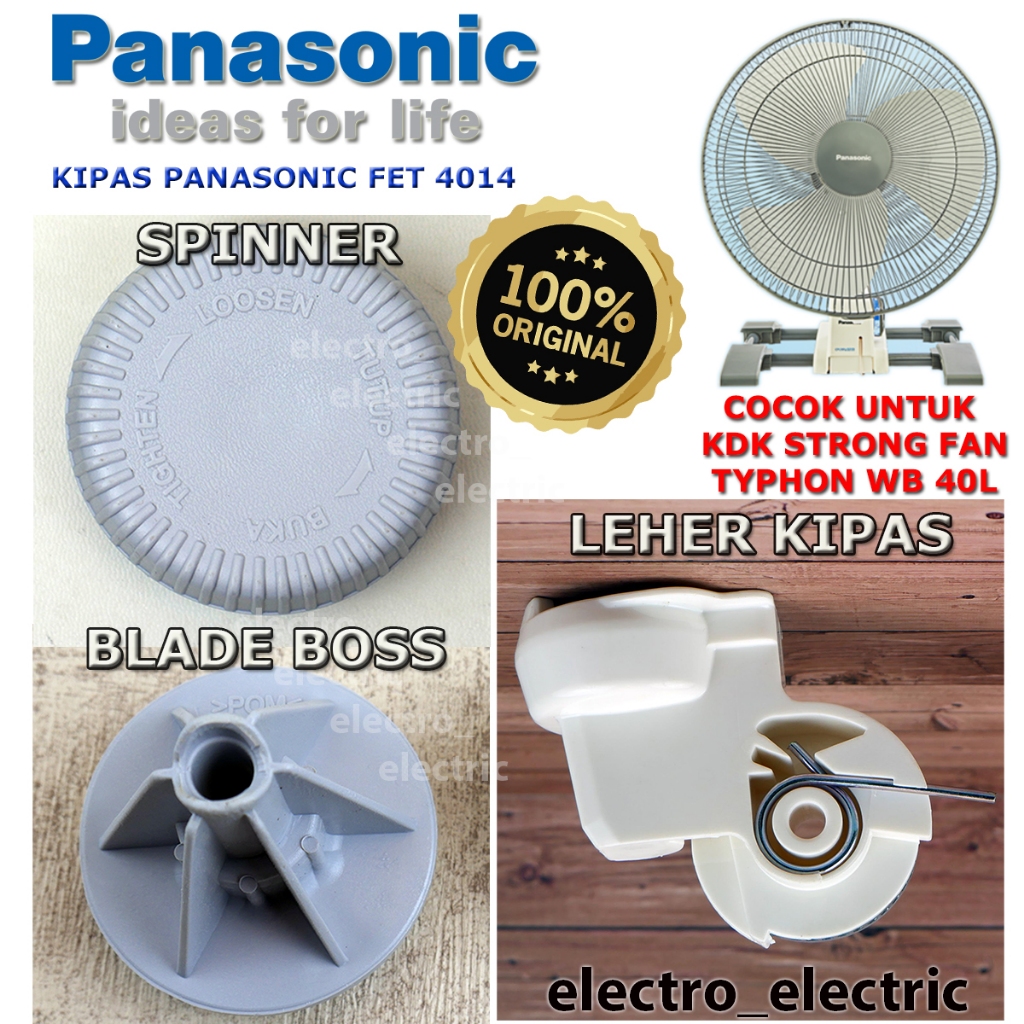 Jual Sparepart Kipas Angin Panasonic WALL FAN F-ET4014 - Spinner ...