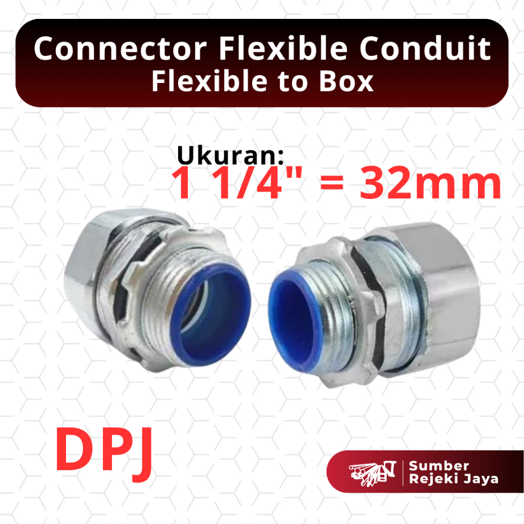 Connector Flexible Conduit Anaconda Flexible to Box DPJ | 1 1/4" 1 1/4 inch 1 1/4 dim 32 mm