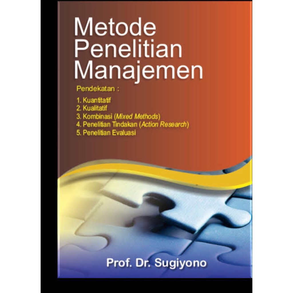 Jual Metode Penelitian Manajemen - Prof Dr Sugiyono | Shopee Indonesia