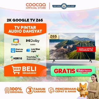 NEW COOCAA 32 inch Z65 -  GOOGLE TV - 2K LED-TV  - HDR 10 - Flicker Free - Low Blue Light - Eye Care - WIFI - USB/LAN (COOCAA 32Z65)