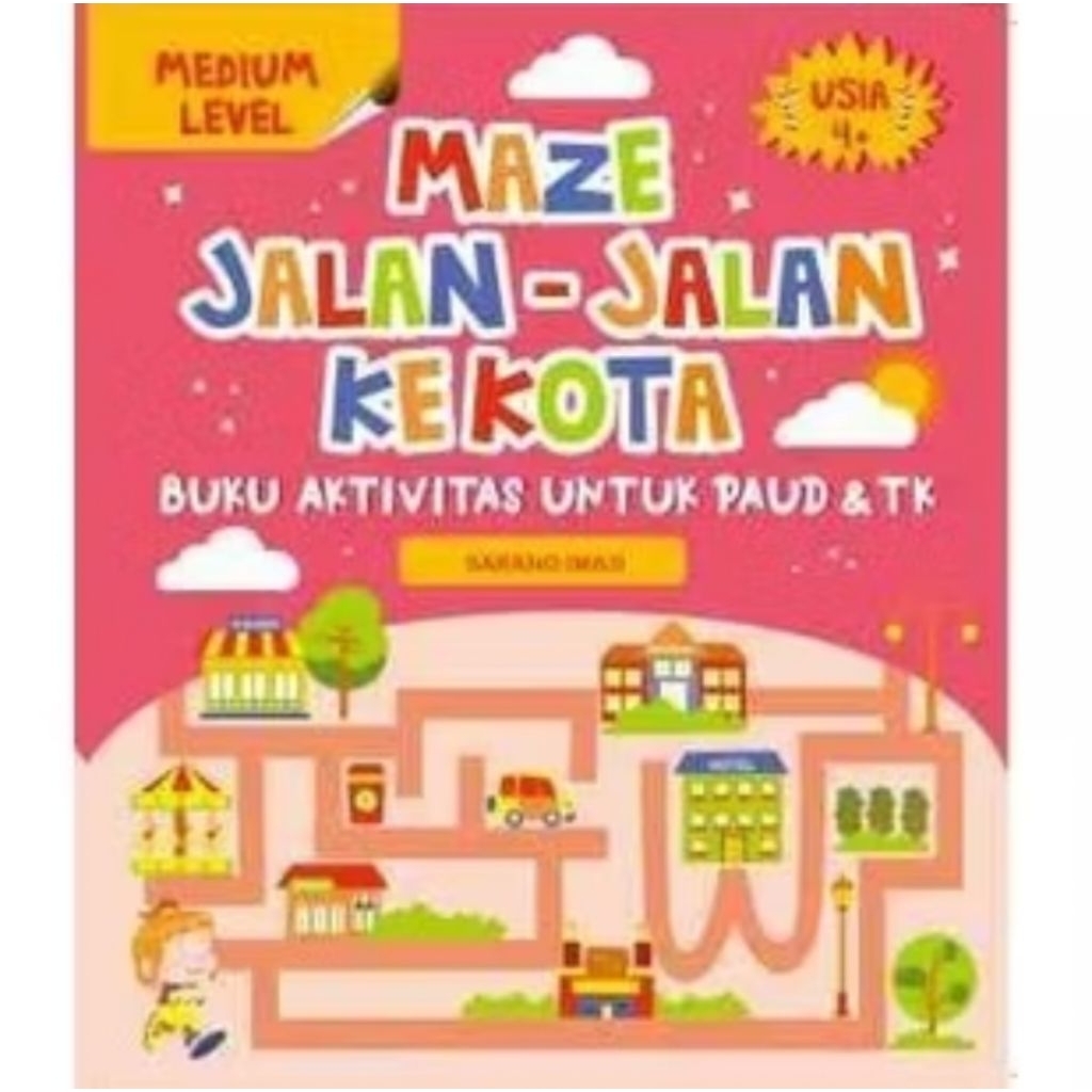 Jual BUKU - MAZE JALAN-JALAN KE KOTA, BUKU AKTIVITAS UNTUK PAUD & TK ...