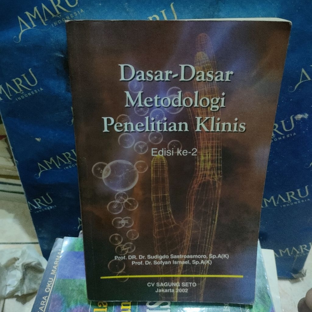 Jual ORIGINAL BUKU DASAR-DASAR METODOLOGI PENELITIAN KLINIS EDISI KEDUA ...