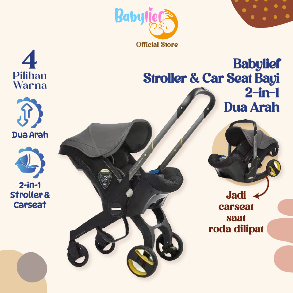 Jual Babylief Stroller Dorong Bayi 2in1 Car Seat – Bisa Tidur