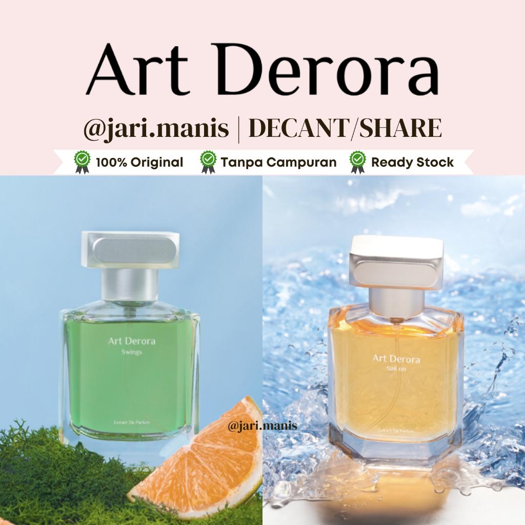 Jual decant share Art Derora Sail On Swings tester parfum | Shopee ...