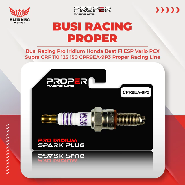 PROPER Busi Iridium Pro Spark Plug Beat Vario Scoopy PCX ADV Spacy CB Verza Sonic Supra Mega Pro CRF CS 1 110 125 150 250 CPR9EA-9 Racing Line